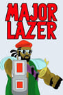 Смотреть «Майор Лазер» онлайн в хорошем качестве
