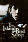 Смотреть «Остров на Птичьей улице» онлайн фильм в хорошем качестве
