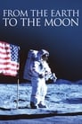 Смотреть «С Земли на Луну» онлайн сериал в хорошем качестве