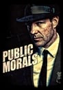 Смотреть «Общественная мораль» онлайн сериал в хорошем качестве