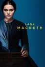 Смотреть «Леди Макбет» онлайн фильм в хорошем качестве