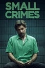 Мелкие преступления (2017) трейлер фильма в хорошем качестве 1080p