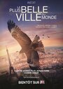 Смотреть «La plus belle ville du monde» онлайн фильм в хорошем качестве