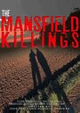 The Mansfield Killings