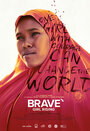 Смотреть «Brave Girl Rising» онлайн фильм в хорошем качестве