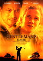 Смотреть «Игра джентльмена» онлайн фильм в хорошем качестве