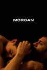Смотреть «Морган» онлайн фильм в хорошем качестве
