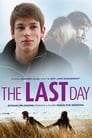 Смотреть «Последний день» онлайн фильм в хорошем качестве