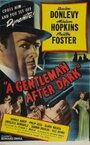 Смотреть «A Gentleman After Dark» онлайн фильм в хорошем качестве
