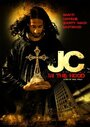 Смотреть «JC in tha Hood» онлайн фильм в хорошем качестве