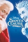 Смотреть «Санта Клаус 3: Хозяин полюса» онлайн фильм в хорошем качестве