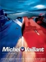 Смотреть «Мишель Вальян: Жажда скорости» онлайн фильм в хорошем качестве