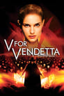 Смотреть ««V» значит Вендетта» онлайн фильм в хорошем качестве