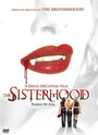 Смотреть «Сестринское братство» онлайн фильм в хорошем качестве