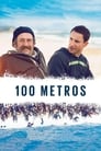 Смотреть «100 метров» онлайн фильм в хорошем качестве