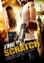Смотреть «The Scratch» онлайн фильм в хорошем качестве