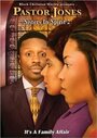 Смотреть «Pastor Jones: Sisters in Spirit 2» онлайн фильм в хорошем качестве