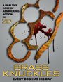 Brass Knuckles (2019) скачать бесплатно в хорошем качестве без регистрации и смс 1080p