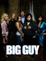 Смотреть «Big Guy» онлайн фильм в хорошем качестве