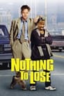 Нечего терять (1997) трейлер фильма в хорошем качестве 1080p