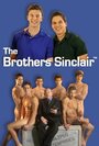 Смотреть «Братья Синклер» онлайн фильм в хорошем качестве