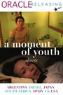 Смотреть «Момент молодежи» онлайн фильм в хорошем качестве