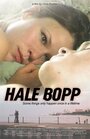 Смотреть «Hale Bopp» онлайн фильм в хорошем качестве