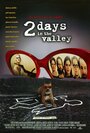 Смотреть «Два дня в долине» онлайн фильм в хорошем качестве