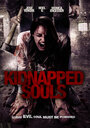 Смотреть «Похищенные души» онлайн фильм в хорошем качестве