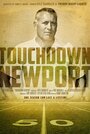 Смотреть «Touchdown Newport» онлайн фильм в хорошем качестве