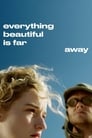 Смотреть «Все прекрасное – далеко» онлайн фильм в хорошем качестве