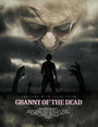 Смотреть «Зомби-бабуля» онлайн фильм в хорошем качестве