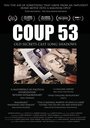 Coup 53 (2019) трейлер фильма в хорошем качестве 1080p