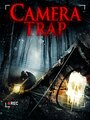 Смотреть «Camera Trap» онлайн фильм в хорошем качестве