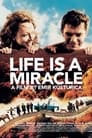 Смотреть «Жизнь как чудо» онлайн фильм в хорошем качестве