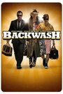 Смотреть «Backwash» онлайн фильм в хорошем качестве