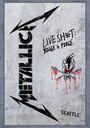 Смотреть «Metallica: Live Shit - Binge & Purge, Seattle» онлайн фильм в хорошем качестве