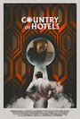 Смотреть «Страна отелей» онлайн фильм в хорошем качестве