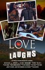 Love or Laughs (2019) кадры фильма смотреть онлайн в хорошем качестве