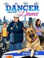 Смотреть «Dancer and the Dame» онлайн фильм в хорошем качестве