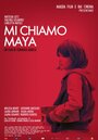 Смотреть «Меня зовут Майя» онлайн фильм в хорошем качестве