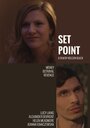 Смотреть «Set Point» онлайн фильм в хорошем качестве