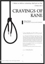 Смотреть «Cravings of Kane» онлайн фильм в хорошем качестве