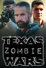 Смотреть «Texas Zombie Wars: Dallas» онлайн фильм в хорошем качестве