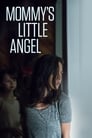 Смотреть «Мамин ангелочек» онлайн фильм в хорошем качестве