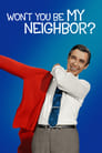 Смотреть «Будешь моим соседом?» онлайн фильм в хорошем качестве