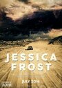 Jessica Frost (2019) трейлер фильма в хорошем качестве 1080p