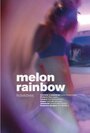 Melon Rainbow