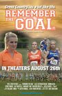 Смотреть «Remember the Goal» онлайн фильм в хорошем качестве