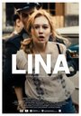Смотреть «Lina» онлайн фильм в хорошем качестве